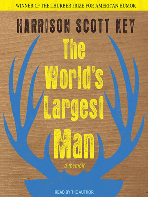 The World's Largest Man - Audiobook